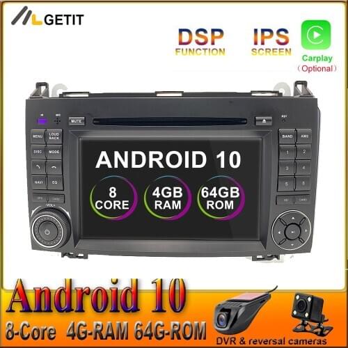 4G 64GB IPS DSP Android 10 Car DVD multimedia Radio vidio GPS for Mercedes Benz B200 W169 W245 Viano Vito W639 Sprinter W906 BT