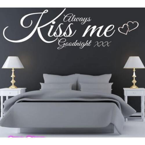 Wall Decal Quote Always Kiss Me Goodnight Vinyl Wall Sticker Bedroom Decor Lounge Love Room Interior Design Mural Wallpaper 4139