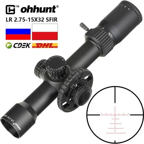 Ohhunt LR 2.75-15X32 SFIR Hunting Scope Glass Etched Reticle Red Illumination Side Parallax Turret Lock Reset Riflescopes