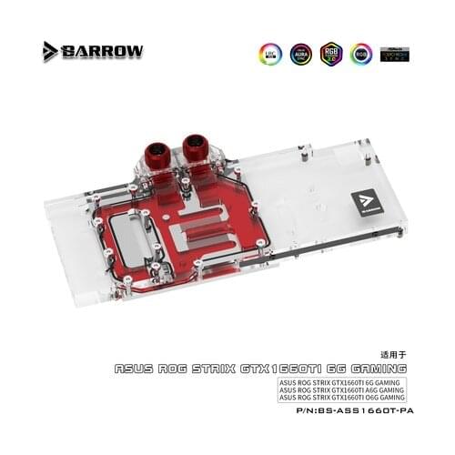 Barrow full cover Water block for ASUS STRIX GTX 1660TI 06G A6G GAMING LRC2.0 5V 3Pin BS-ASS1660T-PA