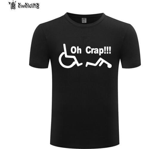 Oh Crap Wheel Chair Wheeelchair Disabled Rude Funny T Shirt Men Cotton Short Sleeve Tshirt Streetwear T-Shirt for Men Tops Tee