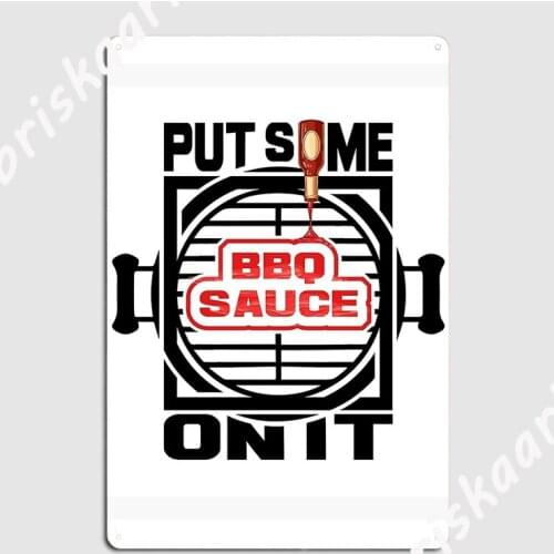 Put Some Bbq Funny Bbq Quote Shirt Poster Metal Plaque Funny Wall Decor Home Club Party Tin sign Posters