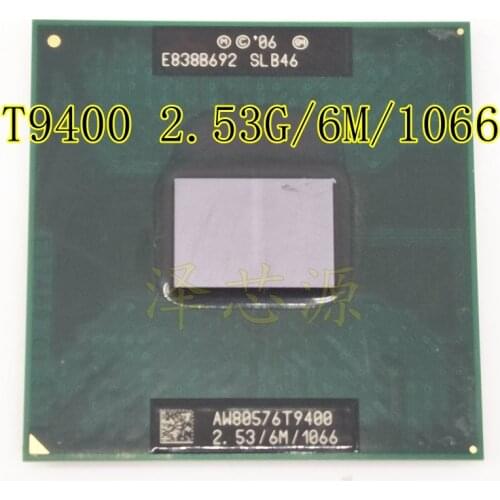 Used T9400 CPU 6M Cache,2.53 GHz,1066 MHz FSB Socket 478 for GM45 PM45