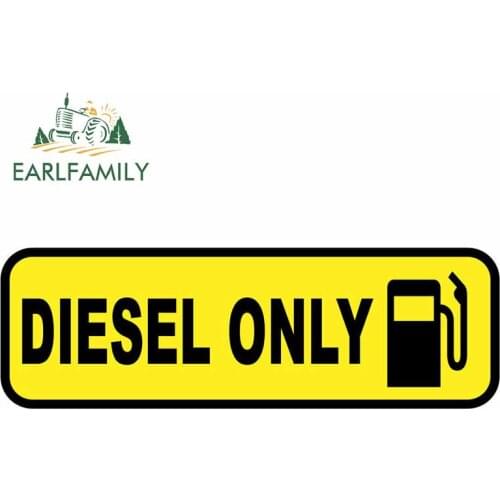 EARLFAMILY 13cm x 4.4cm For Diesel Fuel Only Sign Bumper Car Stickers Waterproof Decal Campervan Car Accessories Decoration