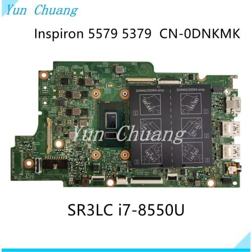 CN-0DNKMK 0DNKMK For DELL Inspiron 13 5379 15 5579 Laptop motherboard With SR3LC I7-8550U CPU 100% full Tested