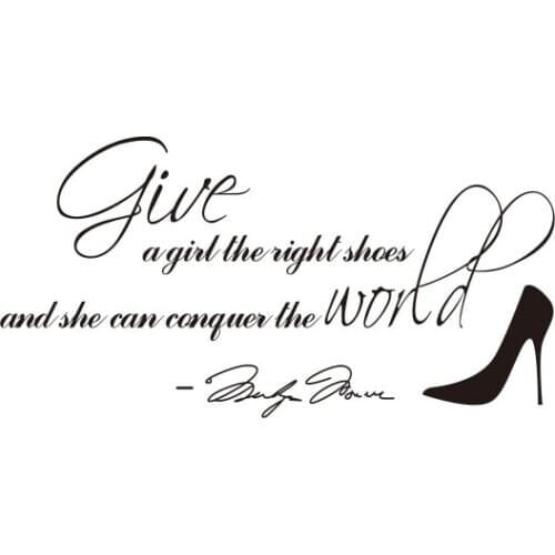 Give a girl the right shoes Living Room bedroom 3D Vinyl Wall Decal Wall Lettering Art Words Wall Sticker Home Decor Decoration
