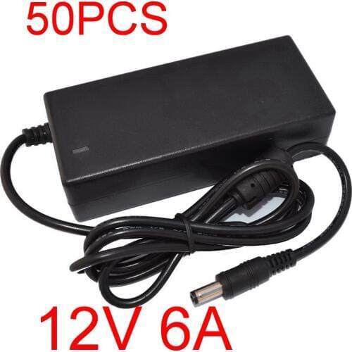 50pcs New 12V6A AC 100V-240V Converter Adapter DC 12V 6A 72W Power Supply DC 5.5mm x 2.1-2.5mm for 5050/3528 LED Light