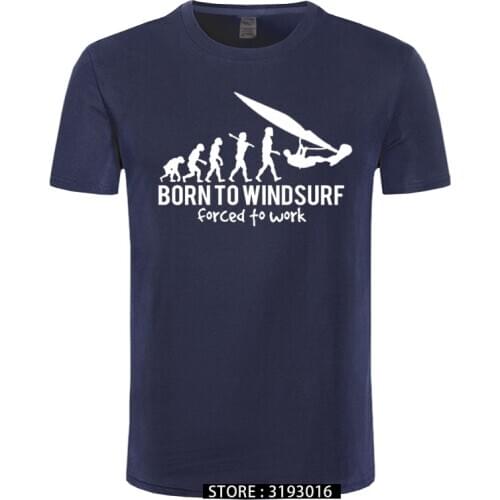 New Tops & Tees Born To Windsurf Evolution Streetwear T Shirt Men 3D Harajuku Fashion Men T-shirt Aesthetic Oversized T Shirt