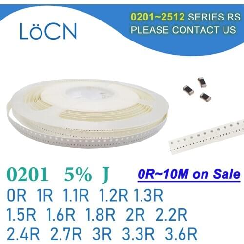 0201 J 5% 15000pcs 0R 1R 1.1R 1.2R 1.3R 1.5R 1.6R 1.8R 2R 2.2R 2.4R 2.7R 3R 3.3R 3.6R SMD Resistor 1R1 1R8 2R2 2R4 2R7 3R3 OHM