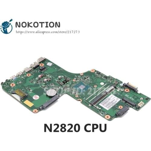 NOKOTION For Toshiba Satellite C55 C55-A5105 C55T-A Laptop Motherboard N2820 CPU DDR3 V000325170 6050A2623101