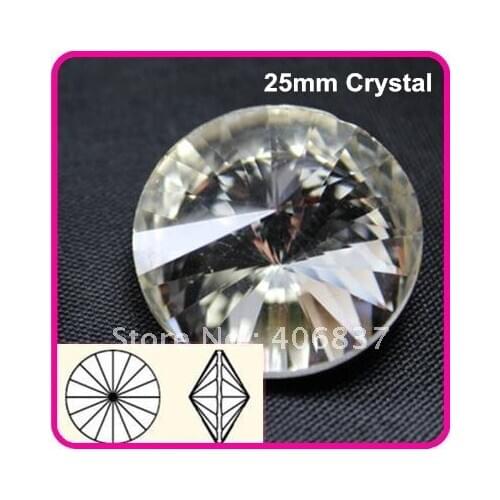 100pcs/Lot, Color Clear/Crystal 25mm Rivoli Crystal, Free Shipping! Chinese Top Quality Crystal Rivoli