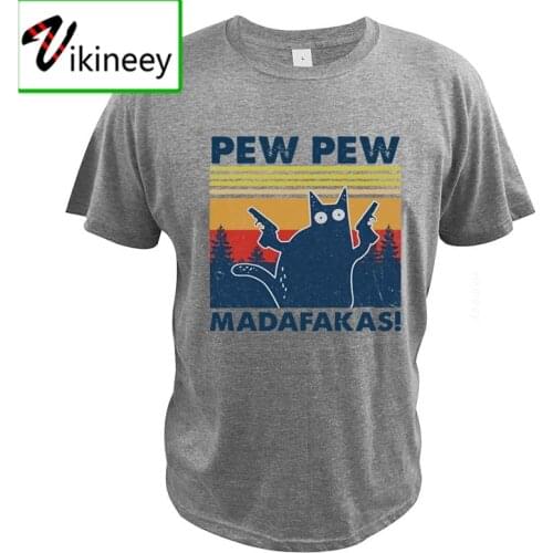 Pew Pew Madafakas T Shirt Novelty Funny Cat Vintage Crew Neck Short Sleeve Gifts Digital Print Clothing