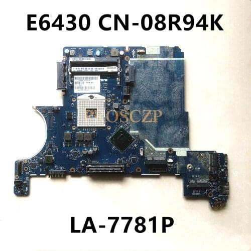 FOR DELL E6430 Laptop motherboard QM77 with CN-08R94K 08R94K 8R94K LA-7781P 100% working well