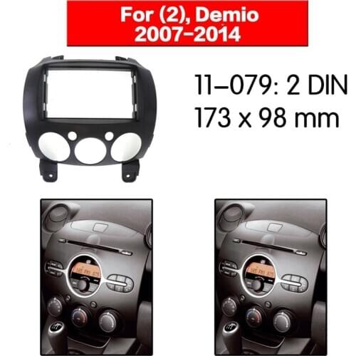 2 Din DVD Stereo Panel Fascia for MAZDA 2 Demio 2007-2014 Fascia Radio Dash 173X98mm