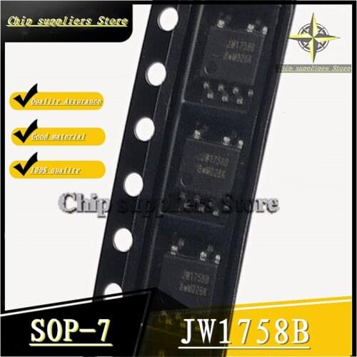 10PCS-100PCS) JW1758B SOP-7 JW1758 SOP7 1758B LED driver IC New and original