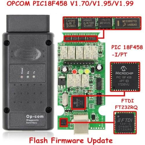 2021 OPCOM For Opel OP COM 1.99 Flash Firmware update Car Diagnostic for Opel OP-COM 1.95 PIC18F458 CAN BUS OBD OBD2 Auto Tools