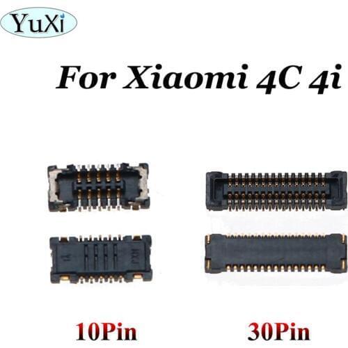 YuXi Replacement for Xiaomi Mi 4C / Mi 4I FPC FFC Connector Port Plug for LCD display/touching on Mainboard 10Pin 30Pin
