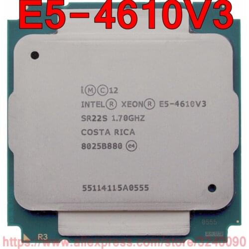 Intel Xeon CPU E5-4610V3 SR22S 1.70GHz 10-Cores 25M LGA2011-3 E5-4610 V3 processor E5 4610V3 free shipping E5 4610 V3