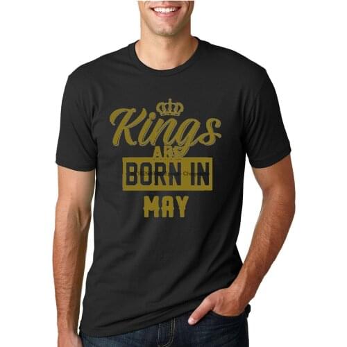 Kings Are Born In May Mens Birthday T Shirt Graphic Anniversary Gift Tee