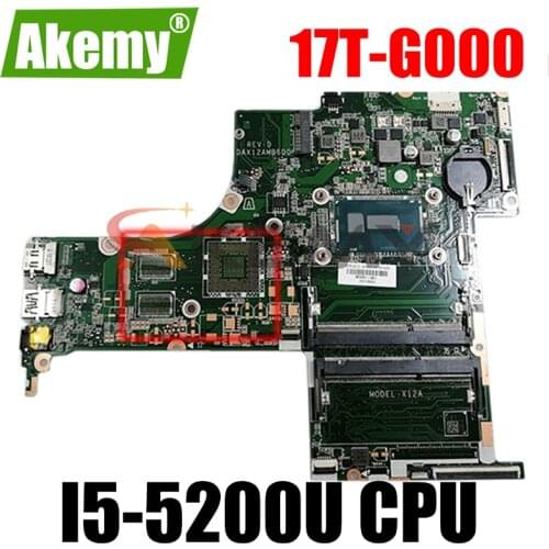 For HP 17T-G000 17-G Laptop Motherboard 809319-501 809319-001 DAX12AMB6D0 SR23Y I5-5200U 100% Fully Tested