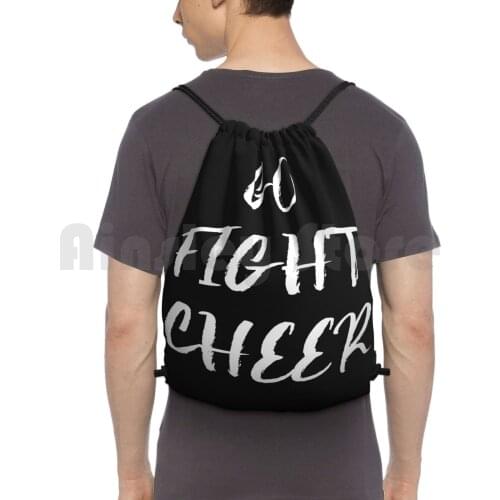 Go Fight Cheer Cheerleader Spiritwear Novelty Product Backpack Drawstring Bag Riding Climbing Gym Bag Games Funny Sports Go