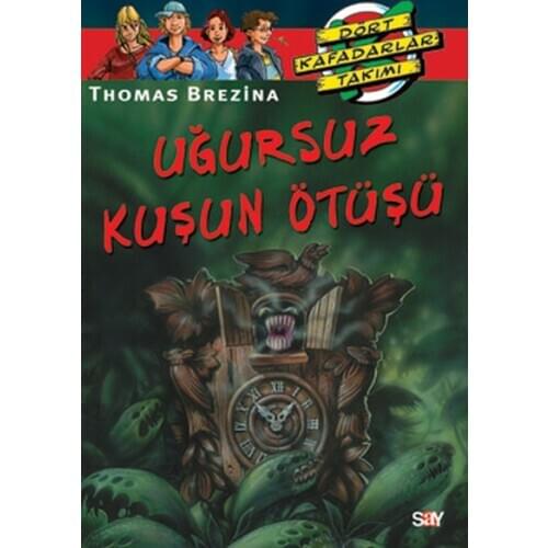 Four Kafadarlar Team 13-Uğursuz The Birds Birdcall Thomas Brezina Say child