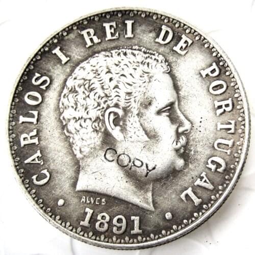 Portugal 1891 500 Reis Decorative Commemorative Silver Plated Copy Coin