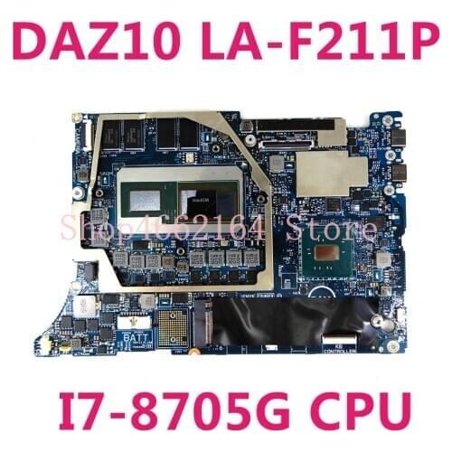 CN 00D5DD 00D5DD 0D5DD FOR Dell With I7-8705G CPU DAZ10 LA-F211P Laptop motherboard Tested