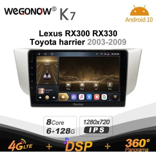 Ownice K7 Android 10.0 Car Multimedia Radio for Lexus RX300 RX330 Toyota harrier 2003 - 2009 GPS 6G+128G Coaxial HDMI 4G LTE