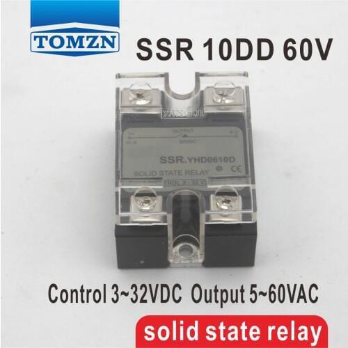 10DD SSR Control voltage 3~32VDC output 5~60VDC DC single phase DC solid state relay