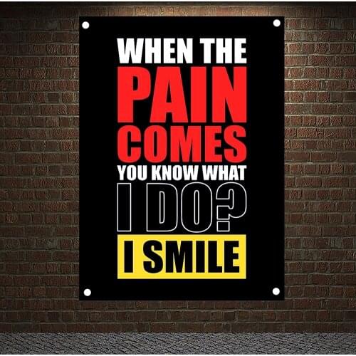 WHEN THE PAIN COMES YOU KNOW WHAT I DO? I SMILE Motivational Workout Posters Exercise Fitness Banners Wall Art Flags Gym Decor
