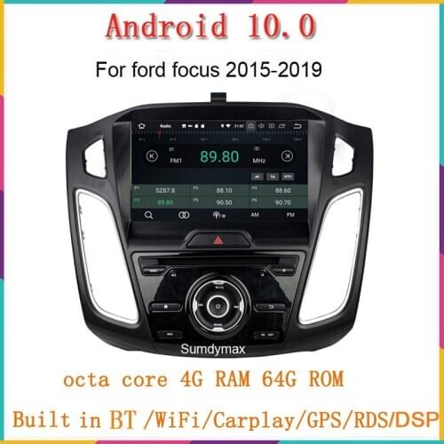 1024*600 HD android 10.0 car audio player for ford focus 2015-2019 with octa core 4G RAM 64G ROM built in wifi gps bt radio