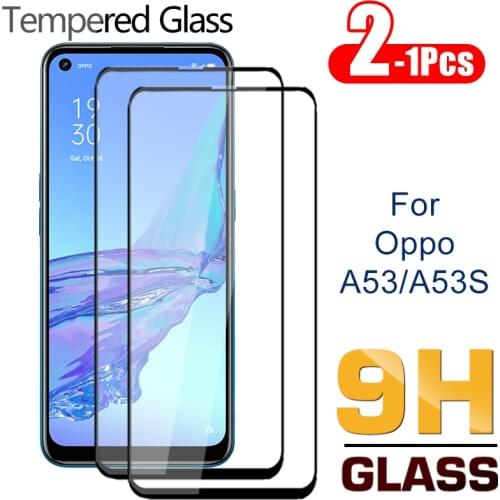 2-1Pcs Full Coverage 9H Tempered Glass For Oppo A53 A53S Screen Protector On OppoA53 A 53S 53 Safety Protection Front Film 6.5"