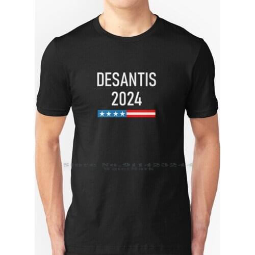 Ron Desantis 2024 T Shirt 100% Pure Cotton Ron Desantis Desantis 2024 Vote Desantis Desantis Politics Desantis Election