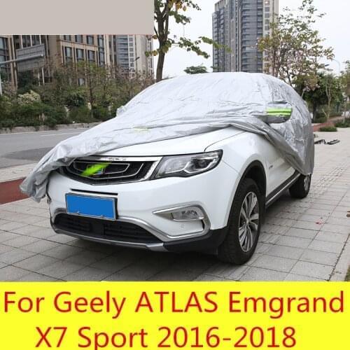Car cover dustproof soil anti-painting paint Rainproof sunscreen insulation sunshade For Geely ATLAS Emgrand X7 Sport 2016-2018