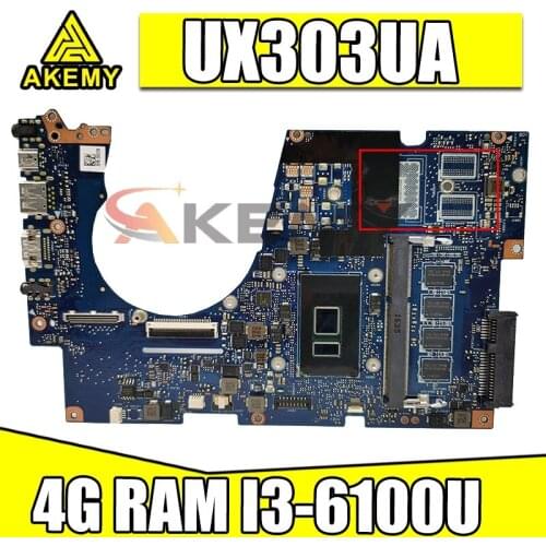 UX303UA Motherboard For ASUS UX303UB UX303U UX303UA Laptop Motherboard original notebook 4G RAM I3-6100U CPU 100% Test