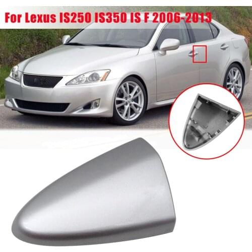 Front Left Exterior Door Handle Key Cover Cap for Lexus IS250 IS350 IS F 2006-2013 69218-53021 Driver Side Door Handle Key Cover
