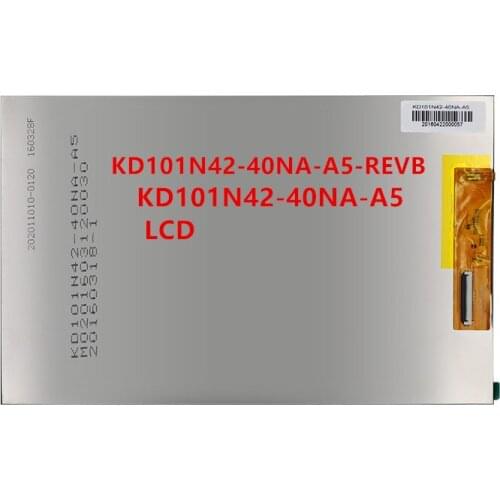 New 10.1 inch tablet LCD screen KD101N42-40NA-A5 KD101N42-40NA-A5-REVB KD101N42-40NA-15-REA YX101B40WP LCD free shipping