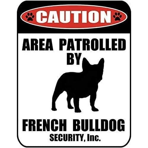 Great Tin Sign Caution Area Patrolled By a French Bulldog Dog Sign Outdoor & Indoor Sign Wall Decoration 12X8 Inch