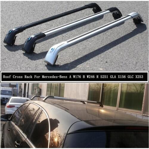 Roof Rack For Mercedes-Benz A W176 B W246 R S251 GLA X156 GLC X253 Rails Bar Luggage Carrier Bars top Cross bar Racks Rail Boxes