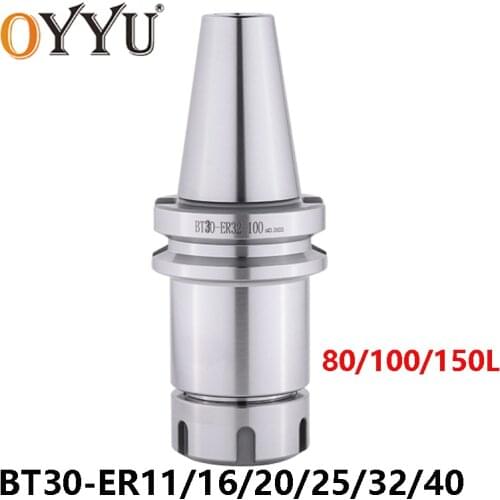 OYYU High Precision ER-BT Collet Shank BT30 ER11 ER16 ER20 ER25 ER32 ER40 100 150L CNC Machining Center Spindle Tool Holder