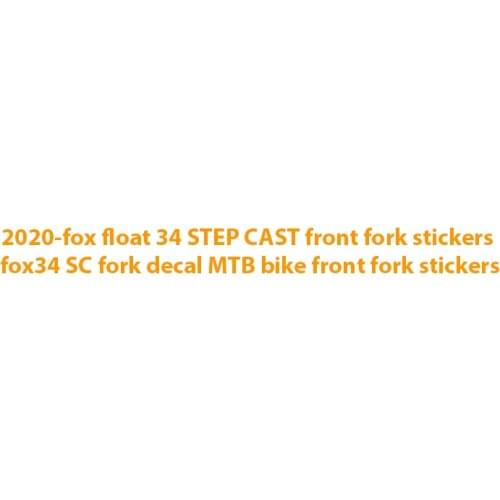 2020 fox float 34 STEP CAST front fork stickers fox34 SC fork decal MTB bike front fork stickers