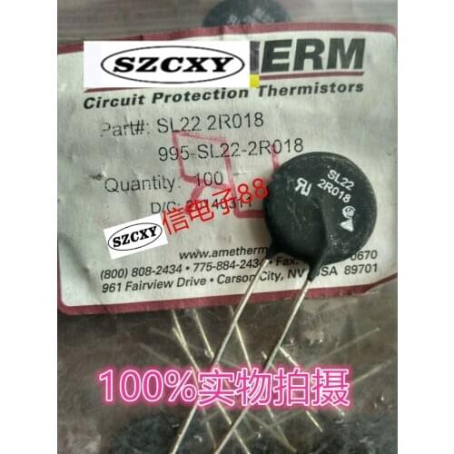 100% New and original 2pcs SL22-2R018 2ohm 18A SL22-2R018 240Vac NTC thermistor