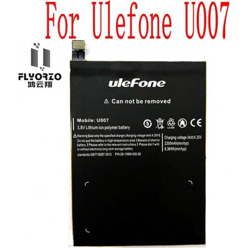 100% Brand new High Quality 2200mAh U007 Battery For Ulefone U007 Mobile Phone