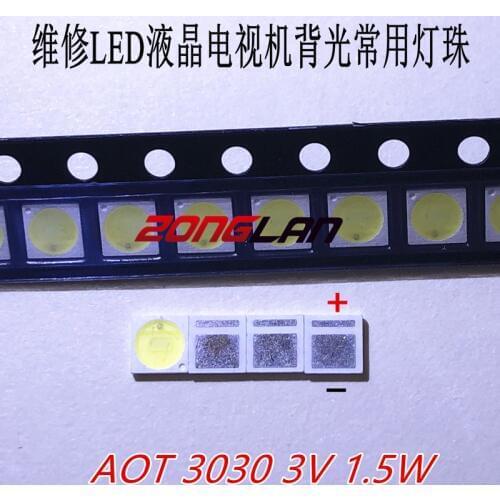 FOR AOT Backlight High Power LED 1.5W 3V 3030 94LM Cool white LCD Backlight for TV Application EMC 3030C-W3C3 200PCS