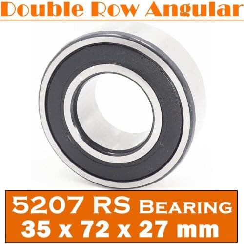 5207 2RS Bearing 35 x 72 x 27 mm ( 1 PC ) Axial Double Row Angular Contact 5207RS 3207 2RS 3056207 Ball Bearings