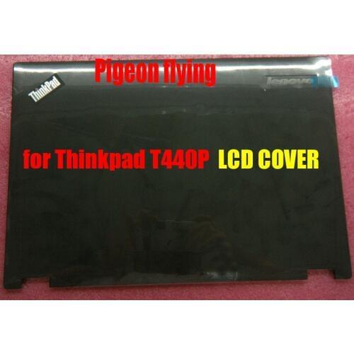 Apply to Thinkpad T440P LCD Cover/A shell FRU 04X5423