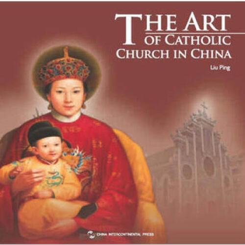The Art of Catholic Church in China Language English