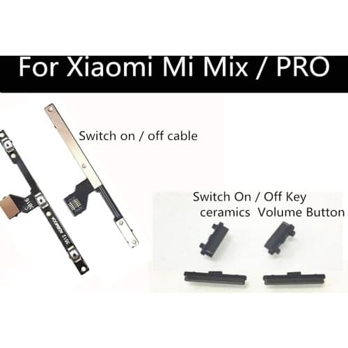 1 set For Xiaomi MI MIX PRO Power Switch On / Off Key Volume Button Flex Cable