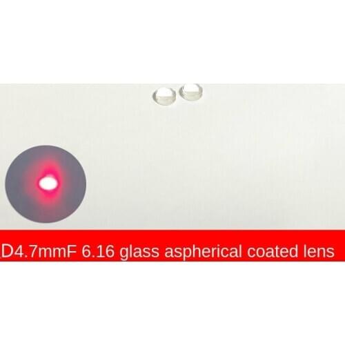 D4.7 Focal Length 6.16 Laser Module Glass Aspherical Collimation Coating Optical Lens Focusing Lenses Emission Tube
